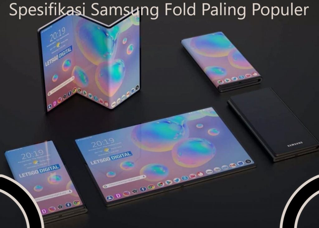 Spesifikasi Samsung Fold Paling Populer