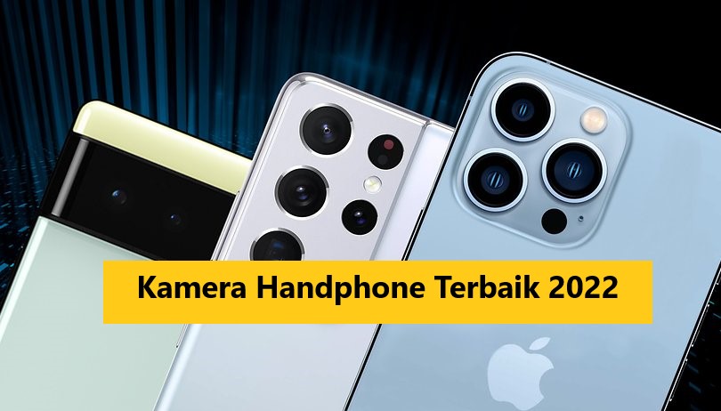 Kamera Handphone Terbaik 2022